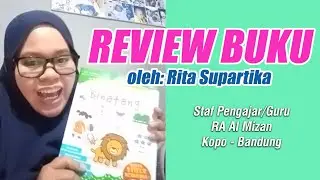 Review PAUD Mengenal Binatang oleh: Rita Supartika