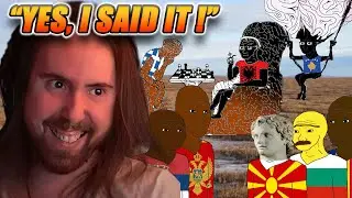 NO WAY Asmongold said that about the Balkans??????