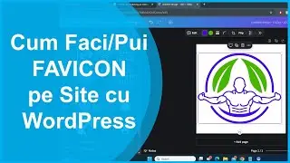Cum Faci un Favicon si il Pui pe un Site Facut cu WordPress