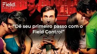 Dê seu primeiro passo: experimente o Field Control
