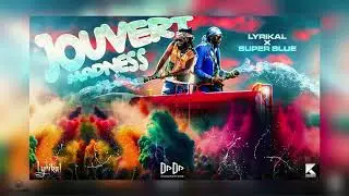 Jouvert Madness | Lyrikal x Super Blue | 2023 Soca