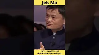 Alibaba kompaniyasi asoschisi Jek Ma dan motivatsia.