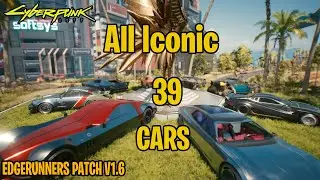 All ICONIC CARS | PATCH 1.6 EDGERUNNERS - CYBERPUNK 2077 [4k/60]
