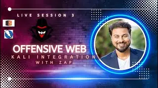 Offensive Web Application Penetration Testing | Kali Tool Integration With ZAP | Hacker Associate