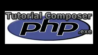 tutorial php.exe with composer on Window 8.1