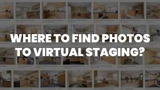 How to find photos for virtual staging