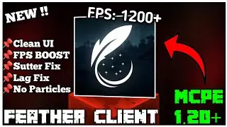 Feather Client For Minecraft PE 1.20+ 🔥