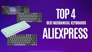 ✅Top 4 Best Mechanical Keyboards on Aliexpress 2022
