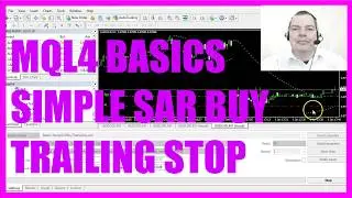 MQL4 TUTORIAL BASICS - 44 SIMPLE SAR BUY TRAILING STOP