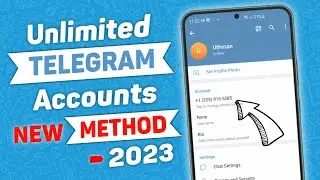 How To Create Unlimited Telegram Accounts 2023 | Telegram Without Phone Number