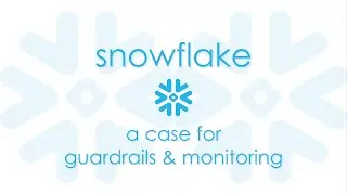 Snowflake: Cost Control