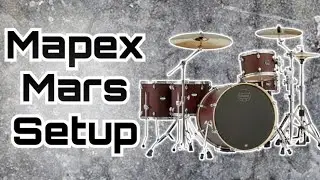 Mapex Mars Crossover SETUP | How To Setup A Drum Set | Setup & Tips