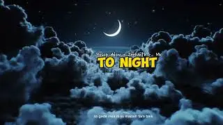 TO NIGHT || K. O. Y  feat PUSOP ALOW (official audio 2024)