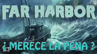 ¿ Merece la pena Fallout 4 FAR HARBOR ? ( DLC Fallout 4 )