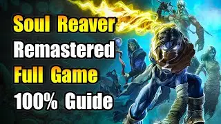 Soul Reaver 1 Remastered Longplay 100% Guide (No Commentary)