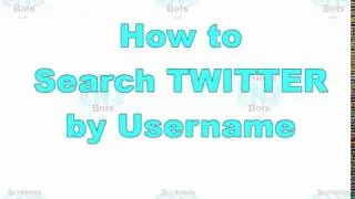 Twitter Username Search Instructions How to Find Someone on Twitter by Username