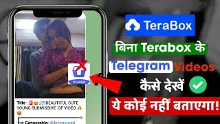 Without Terabox Viral Videos Kaise Dekhe || How To Watch Telegram Video Without Terabox | 2026