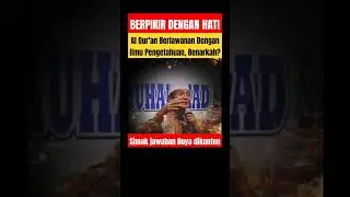 RUMOR ATAU FAKTA‼️ AL QUR'AN BERTENTANGAN DENGAN ILMU PENGETAHUAN#shorts #buyasyakur #sejarah