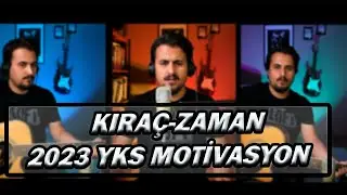 Kıraç Zaman + YKS 2023 Motivasyon Konuşması