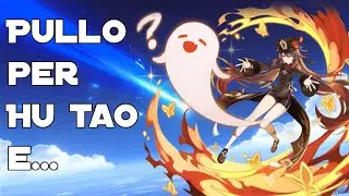 Pullo tutto su Hu Tao! (Finito male) - Genshin Impact ITA