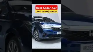 🔥Best Sedan Cars Under 14 Lakh ✅️ On Road Price #sedan #carexplainer