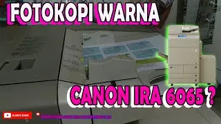 Poto kopi Warna dengan CANON IRA 6065