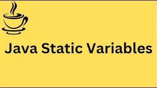 Java Tutorial | Static Variables