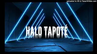 HALO TAPOTÉ TAPOTÉ