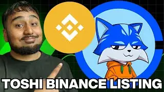 TOSHI BINANCE LISTING IN MAY! BUY TOSHI NOW! BULLISH TOSHI NEWS! $TOSHI PRICE PREDICTION!!