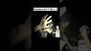 продолжение Resident evil 7 VR
