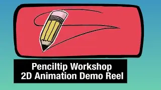 Animation Demo Reel | Penciltip Workshop