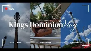 KINGS DOMINION VLOG 🎢 | SPEND THE DAY WITH ME ☀️