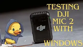 How to use DJI MIC 2 with Windows