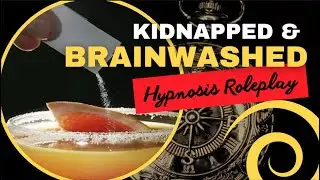 Kidnapped & Brainwashed Backpacker | Hypnosis Adventure 🌀