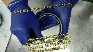 RA8008 crossed roller bearings-Anna/Email:lyhyzc5@gmail.com/Web:www.honbyrt.com/Mob:+86 13598495189