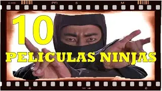 10 NINJA Movie YOU SHOULD WATCH