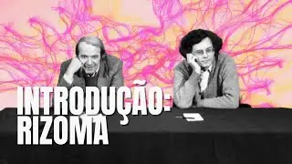 What is a rhizome? Introduction to A Thousand Plateaus