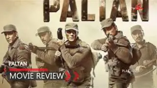 Paltan movie review