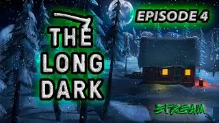The Long Dark - Episode 4 ➤ СТАРАЯ ЭЛЕКТРОСТАНЦИЯ | Полное прохождение #8