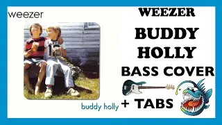 WEEZER - BUDDY HOLLY (HD BASS COVER + TABS)