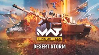 MWT: Tank Battles - OST - Desert Storm
