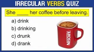 IRREGULAR VERBS QUIZ: Can You  Pass This Test? English Grammar Test 