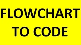 Tecq Mate | Flowgorithm | Flow chart to source code | Multiple languages