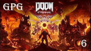 ДЕАГ РАНАК - ЛИКВИДАЦИЯ! - Doom Eternal #6