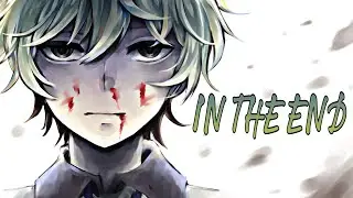 In The End -「AMV」- Anime Mix