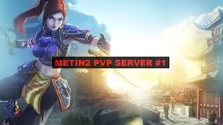 Metin2 Pvp Server #1