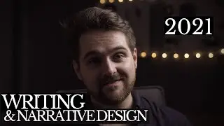 Writing, Lore and Narrative Design in 2021 (Channel Update & New Intro)
