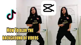 HOW TO BLUR TIKTOK VIDEOS BACKGROUND using #capcut #tiktok