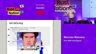 Nicholas Matsakis - Rust 2024 and beyond