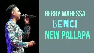 BENCI - GERRY MAHESA - NEW PALLAPA LIVE NGRACI 16 SEPTEMBER 2017